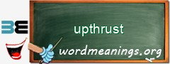 WordMeaning blackboard for upthrust